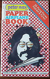 Peter Max Paper Airplane Book 33 Flying Planes Fold em & Fly em