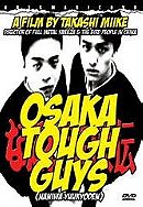 Osaka Tough Guys