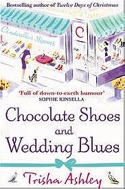 Chocolate Shoes And Wedding Blues 