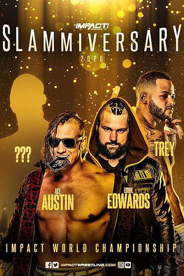 Impact Wrestling Slammiversary 2020