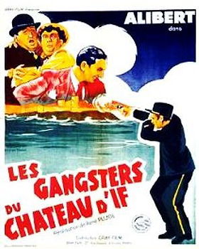 Les gangsters du château d'If