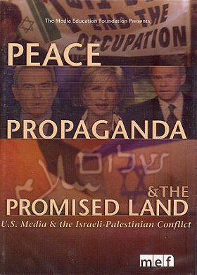 Peace, Propaganda  the Promised Land
