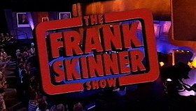 The Frank Skinner Show                                  (1995- )
