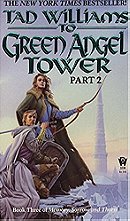 To Green Angel Tower, Part 2 (Memory, Sorrow and Thorn)