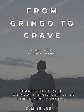From Gringo to Grave (2019)