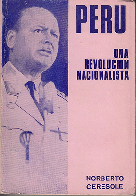 PERU — UNA REVOLUCION NACIONALISTA