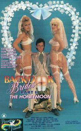 Back Door Brides Part II: 'The Honeymoon'