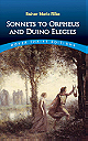 Duino Elegies and the Sonnets to Orpheus