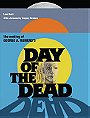 The Making of George A Romero’s Day of the Dead