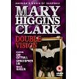 Mary Higgins Clark - Double Vision  