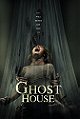 Ghost House                                  (2017)