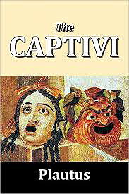 Captivi (The Captives)