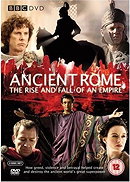 Ancient Rome: The Rise and Fall of an Empire