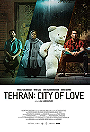 Tehran: City of Love