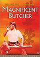Magnificent Butcher