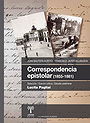 Correspondencia epistolar (1855-1881)