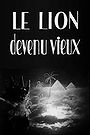 Le Lion devenu vieux