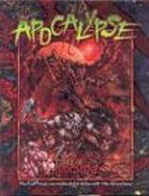 Apocalypse (The End Times Sourcebook for Werewolf: The Apocalypse)