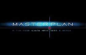 Master Plan: O Grande Mestre