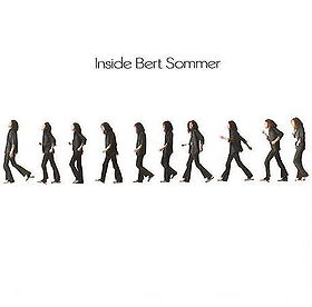 Inside Bert Sommer