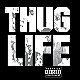 Thug Life: Volume 1