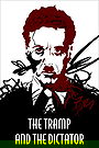 The Tramp and the Dictator The Tramp and the Dictator