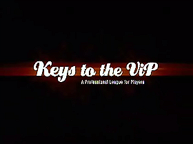 Keys to the VIP