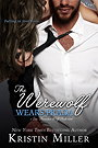 The Werewolf Wears Prada (San Francisco Wolf Pack #1)