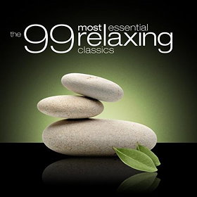 The 99 Most Essential Relaxing Classics [Amazon Exclusive]