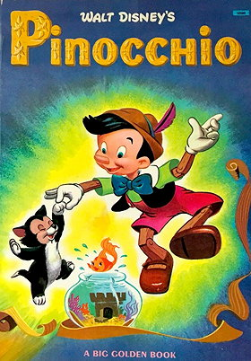 Walt Disneys Pinocchio a Big Golden Book
