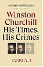 Winston Churchill — His Times, His Crimes