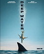 Deep Water