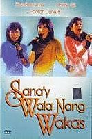 Sana'y Wala Nang Wakas
