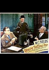 You're Telling Me! (1934)