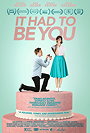 It Had to Be You                                  (2015)