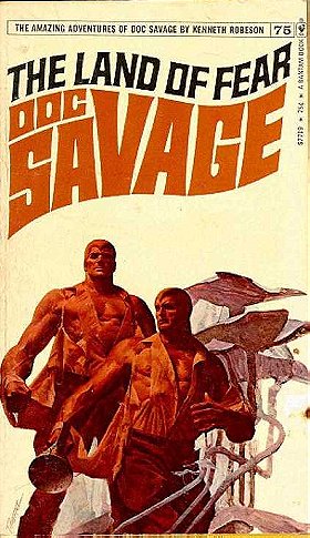 The Land of Fear (Doc Savage #75) 