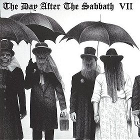 The Day After The Sabbath VII compilation