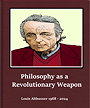 Philosophy as a Revolutionary Weapon