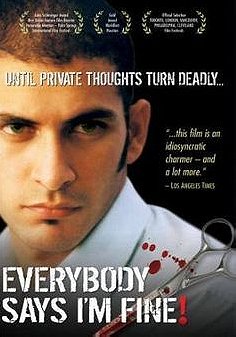 Everybody Says I'm Fine!                                  (2001)