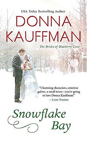 Snowflake Bay (The Brides of Blueberry Cove #2)