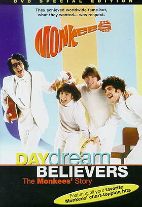 Daydream Believers: The Monkees' Story