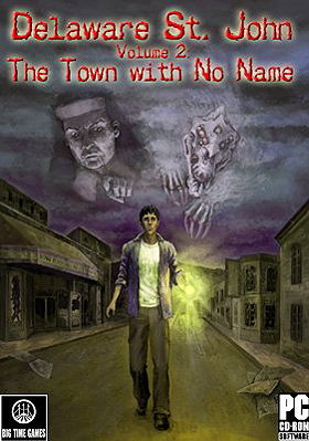Delaware St. John Volume 2: The Town with No Name