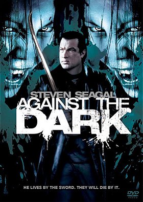 Against the Dark (2009)