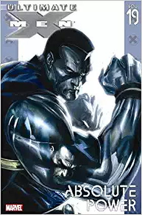Ultimate X-Men, Vol. 19: Absolute Power