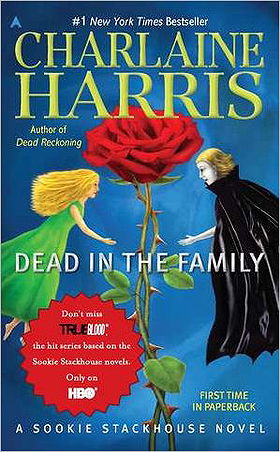 Dead in the Family (Sookie Stackhouse, Book 10)