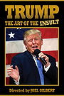 Trump: The Art of the Insult