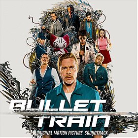 ‎Bullet Train Original Motion Picture Soundtrack