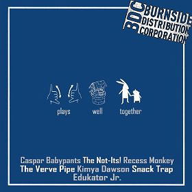 Burnside Kid - Dependent Presents ''Plays Well Together''