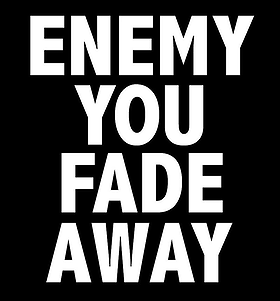Enemy You - Fade Away