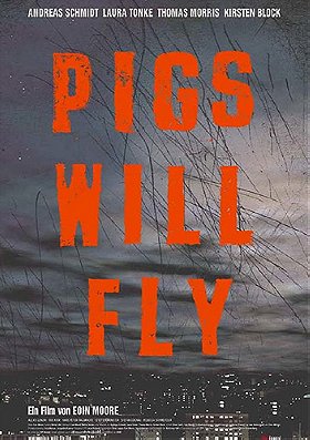 Pigs Will Fly
